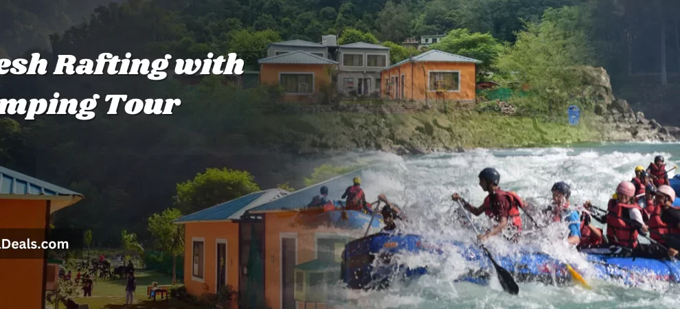 Rishikesh Rafting Camping Tour