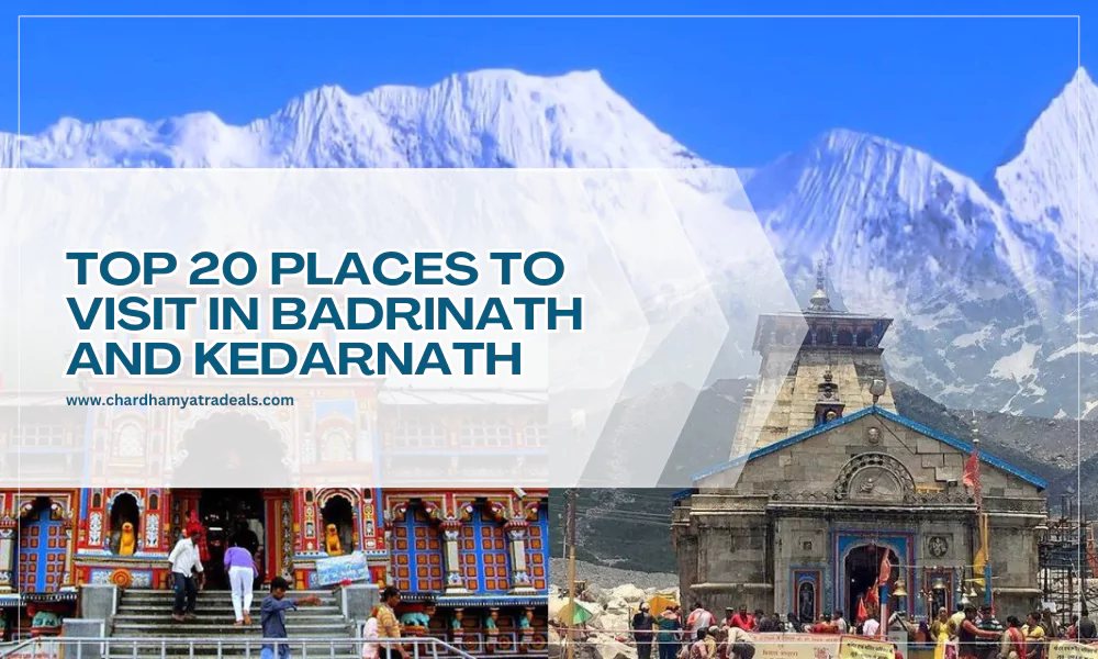 Badrinath Kedarnath Tourist Places